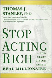bokomslag Stop Acting Rich
