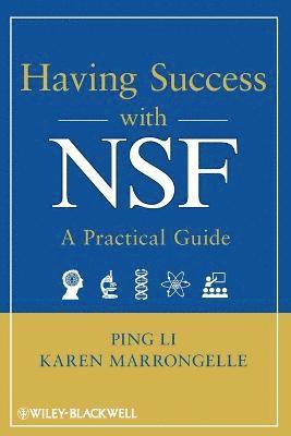 Ping Li, Karen Marrongelle - Having Success with NSF, Häftad