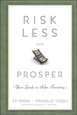 Risk Less and Prosper 1