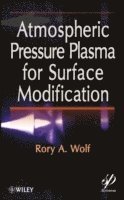 bokomslag Atmospheric Pressure Plasma for Surface Modification