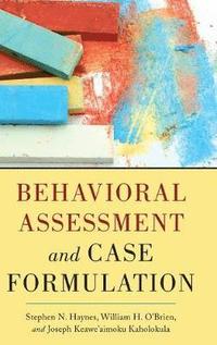bokomslag Behavioral Assessment and Case Formulation