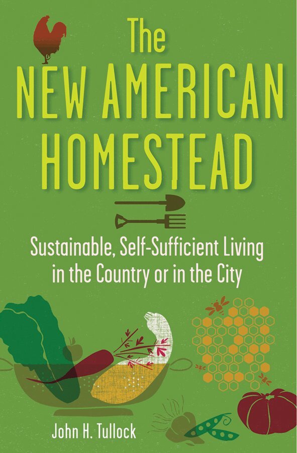 John H. Tullock - New American Homestead, Häftad