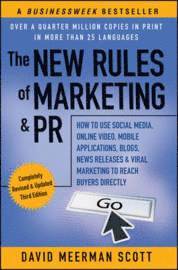 bokomslag The New Rules of Marketing & PR: How to Use Social Media, Online Video, Mob