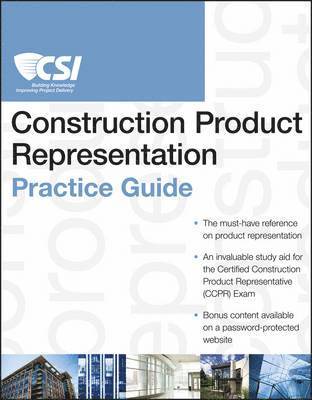 bokomslag The CSI Construction Product Representation Practice Guide