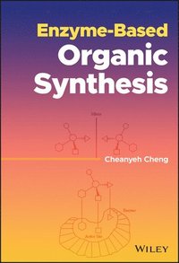 bokomslag Enzyme-Based Organic Synthesis