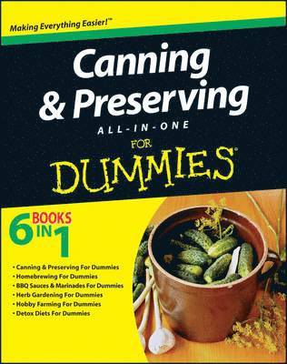 Canning and Preserving All-in-One For Dummies 1