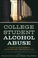 bokomslag College Student Alcohol Abuse