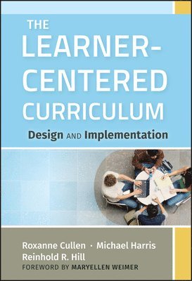 bokomslag The Learner-Centered Curriculum