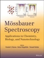 Virender K. Sharma, Gostar Klingelhofer, Tetsuaki Nishida, Virender K Sharma - Mössbauer Spectroscopy, Inbunden