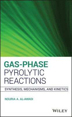 bokomslag Gas-Phase Pyrolytic Reactions