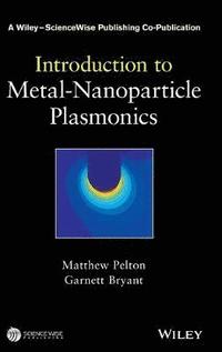 bokomslag Introduction to Metal-Nanoparticle Plasmonics