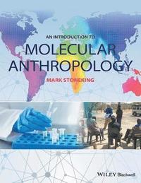 bokomslag An Introduction to Molecular Anthropology