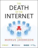 bokomslag The Death of the Internet