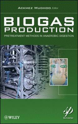 Ackmez Mudhoo - Biogas Production, Inbunden
