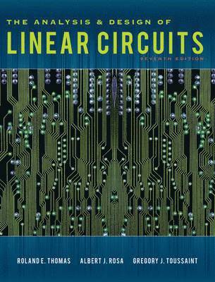 bokomslag The Analysis and Design of Linear Circuits