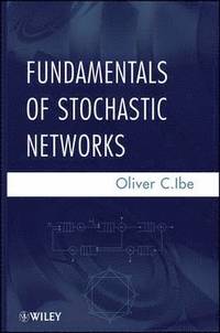 bokomslag Fundamentals of Stochastic Networks