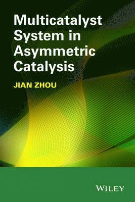 Multicatalyst System in Asymmetric Catalysis 1