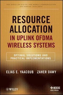 Resource Allocation in Uplink OFDMA Wireless Systems 1