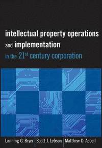 bokomslag Intellectual Property Operations and Implementation in the 21st Century Corporation