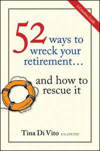 bokomslag 52 Ways to Wreck Your Retirement
