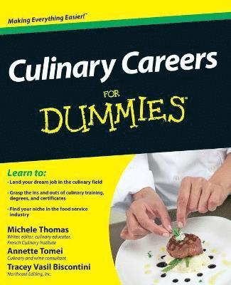 Culinary Careers For Dummies 1