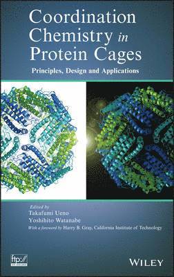 Coordination Chemistry in Protein Cages 1