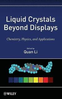 bokomslag Liquid Crystals Beyond Displays