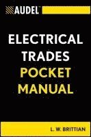 bokomslag Audel Electrical Trades Pocket Manual