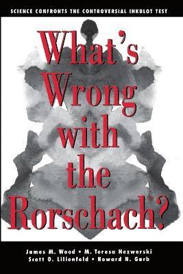 What's Wrong With The Rorschach 1