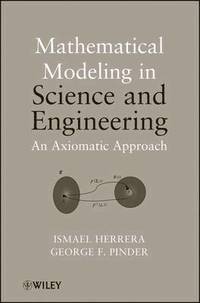 bokomslag Mathematical Modeling in Science and Engineering