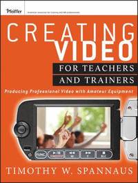 bokomslag Creating Video for Teachers and Trainers