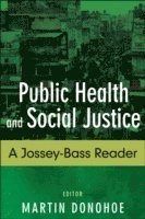bokomslag Public Health and Social Justice