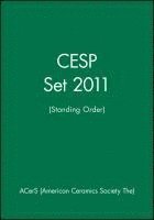 The) ACerS (American Ceramics Society, Acers (American Ceramics Society The) - CESP Set 2011 (Standing Order), Inbunden