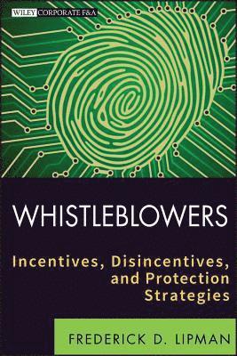 Frederick D. Lipman - Whistleblowers, Inbunden