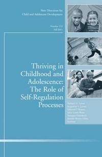 bokomslag Thriving in Childhood and Adolescence: The Role of Self Regulation Processes