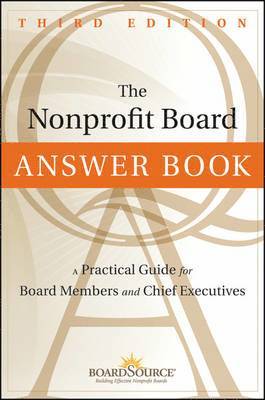 bokomslag The Nonprofit Board Answer Book