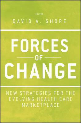 David A. Shore - Forces of Change, Inbunden