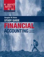 Paul D. Kimmel, Jerry J. Weygandt, Donald E. Kieso - Financial Accounting: Tools for Business Decision Making, Study Guide , 8th, Häftad