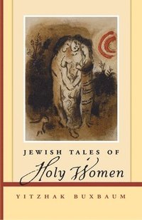 bokomslag Jewish Tales of Holy Women