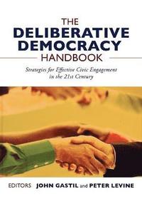 bokomslag The Deliberative Democracy Handbook