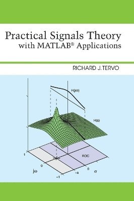 Practical Signals Theory with MATLAB Applications 1