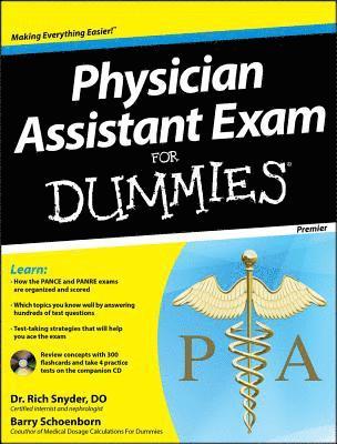 Physician Assistant Exam For Dummies, with CD 1