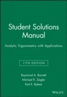 Raymond A. Barnett, Michael R. Ziegler, Karl E. Byleen, Raymond A. (Merritt College) Barnett, Michael R. (Marquette University) Ziegler, Karl E. (Marquette University) Byleen, Raymond A Barnett, Michael R Ziegler, Karl E Byleen - Analytic Trigonometry with Applications, 11e Student Solutions Manual, Häftad