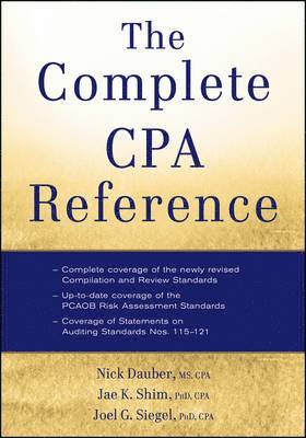 Nick A. Dauber, Jae K. Shim, Joel G. Siegel - Complete CPA Reference, Häftad