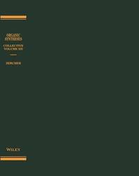 bokomslag Organic Syntheses, Collective Volume 12