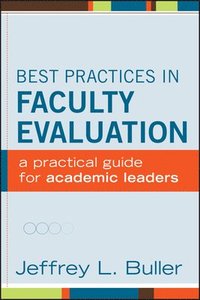 bokomslag Best Practices in Faculty Evaluation