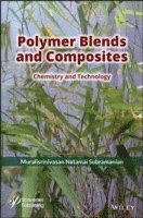 Muralisrinivasan Natamai Subramanian - Polymer Blends and Composites, Inbunden