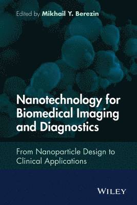 bokomslag Nanotechnology for Biomedical Imaging and Diagnostics