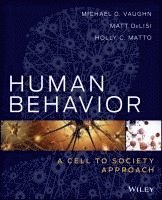 Michael G. Vaughn, Matt DeLisi, Holly C. Matto - Human Behavior, Häftad