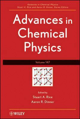 Advances in Chemical Physics, Volume 147 1